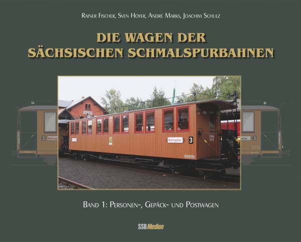 SSB Medien - Die Wagen der sächsischen Schmalspurbahnen, Band 1 SSB Medien - Die Wagen der sächsischen Schmalspurbahnen, Band 1